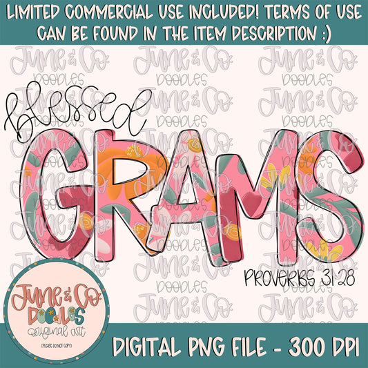 Blessed Grams PNG| Proverbs 31 Bible Verse Sublimation File| Floral Mother's Day Shirt Design| Hand Lettered Printable Art| Instant Download