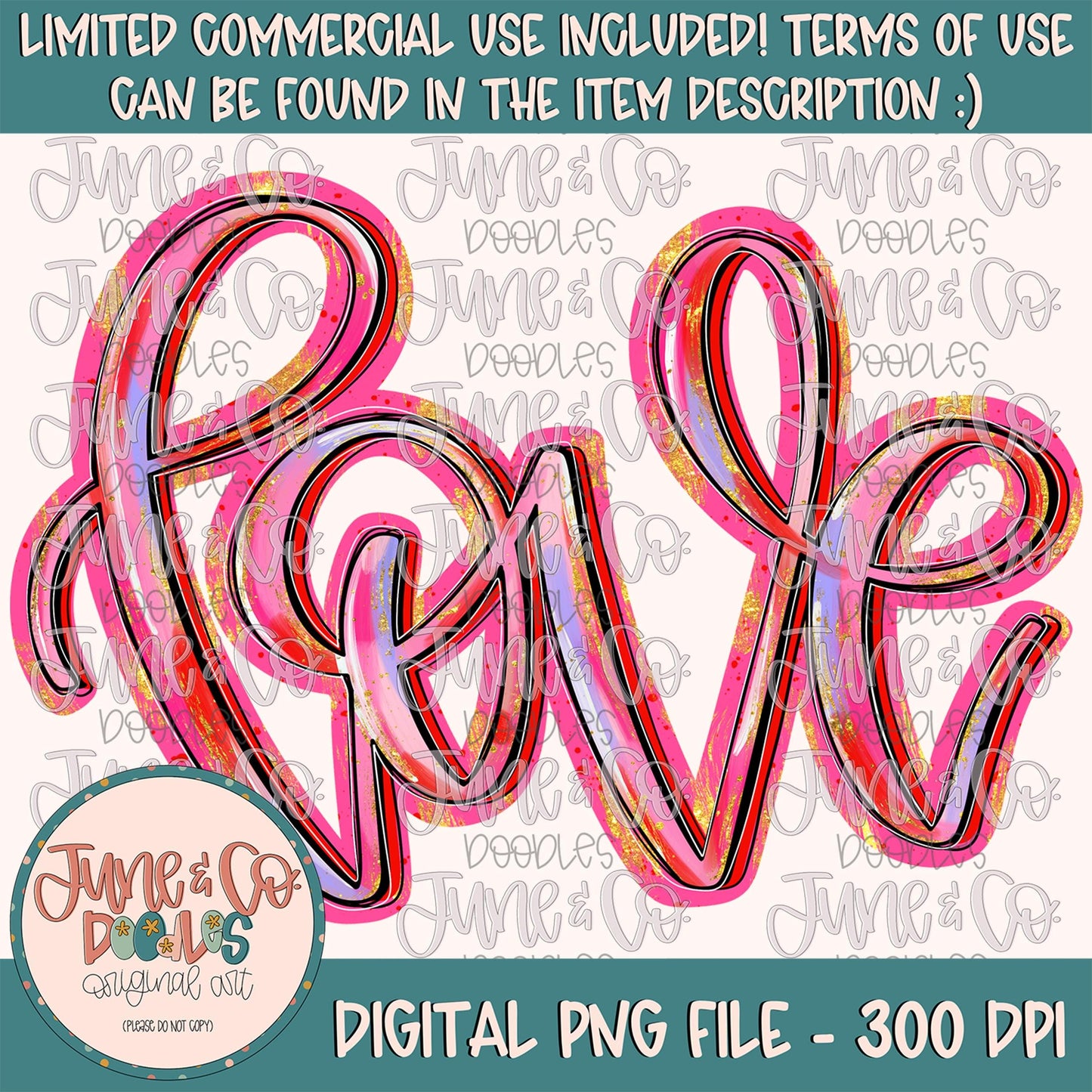 Messy Paint Love Lettering PNG| Valentine's Day Calligraphy Sublimation File| Girly Holiday Design| Hand Lettered Art| Digital Download