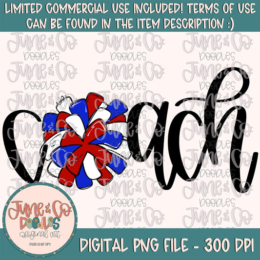 Hand Lettered Coach With Royal, White, & Blue Pom Pom PNG| Cheer Coach Sublimation File| Cheerleading Shirt Design| Instant Download