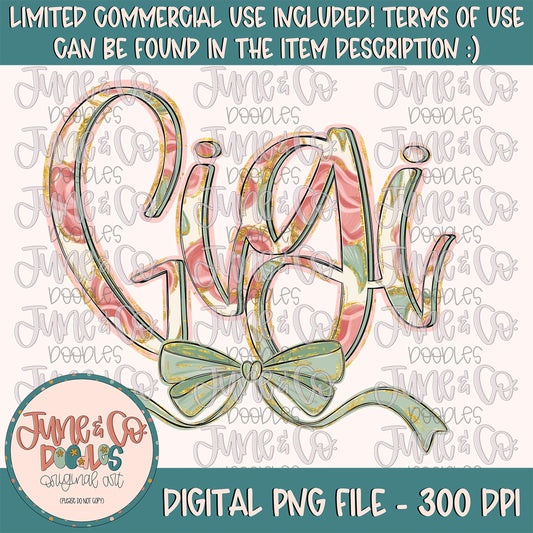 Painted Floral Gigi PNG| Gigi With Bow Sublimation File| Floral Mother's Day Shirt Design| Hand Lettered Printable Art| Digital Download