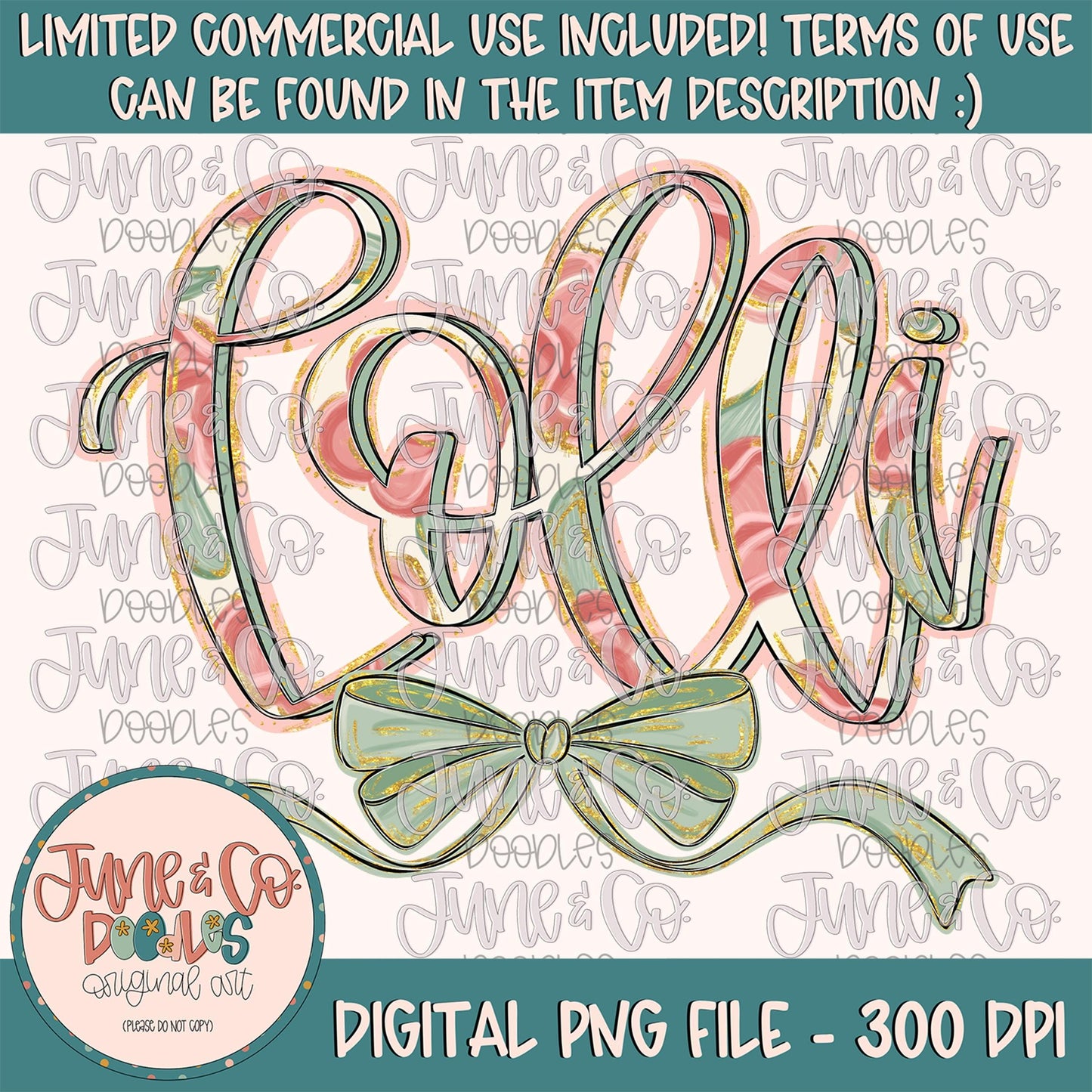 Painted Floral Lolli PNG| Lolli With Bow Sublimation File| Floral Mother's Day Shirt Design| Hand Lettered Printable Art| Digital Download