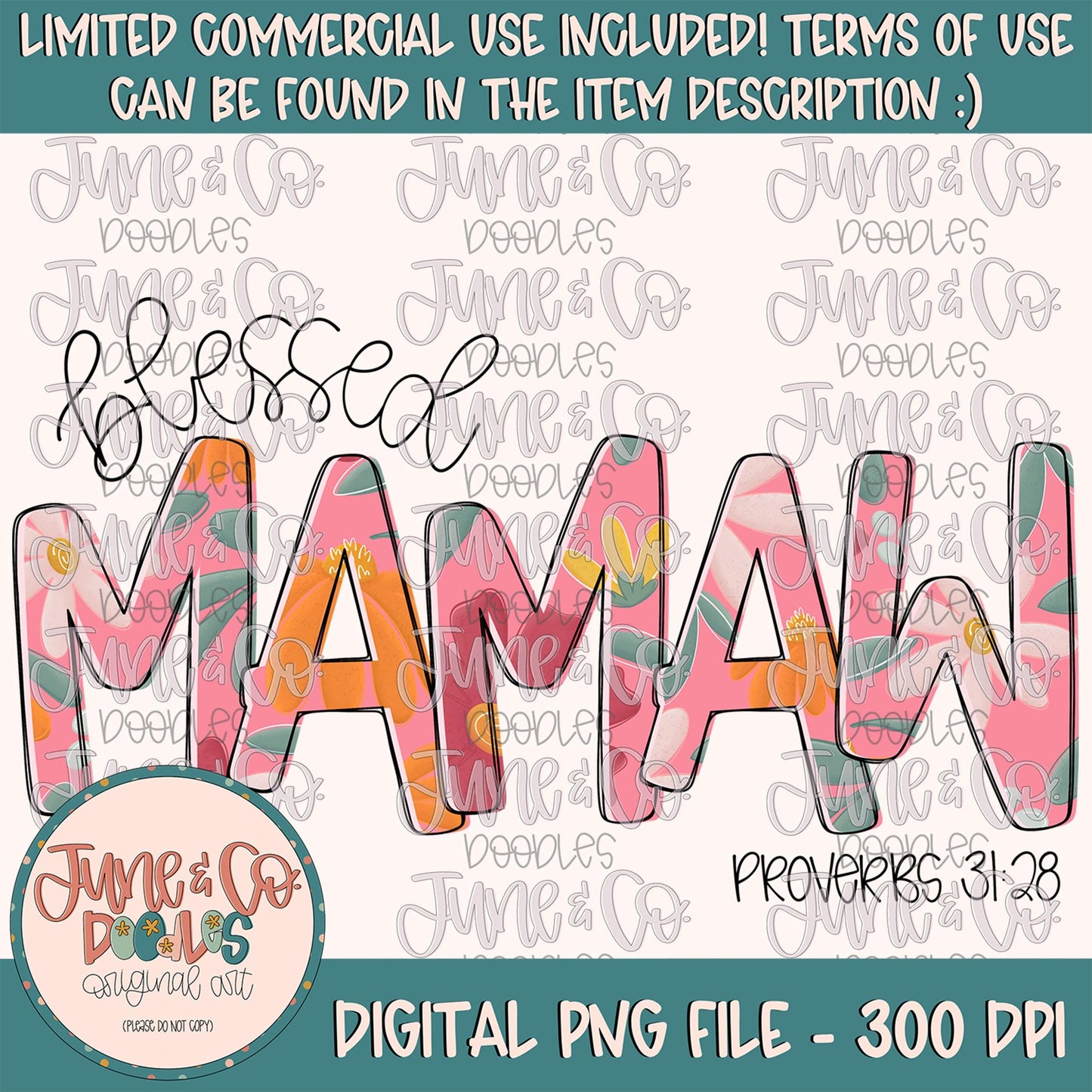 Blessed Mamaw PNG| Proverbs 31 Bible Verse Sublimation File| Floral Mother's Day Shirt Design| Hand Lettered Printable Art| Instant Download