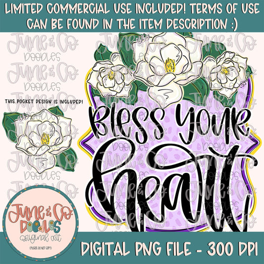 Bless Your Heart Magnolias PNG| Southern Sayings Sublimation File| Country Girl Shirt Design| Hand Lettered Printable Art| Digital Download