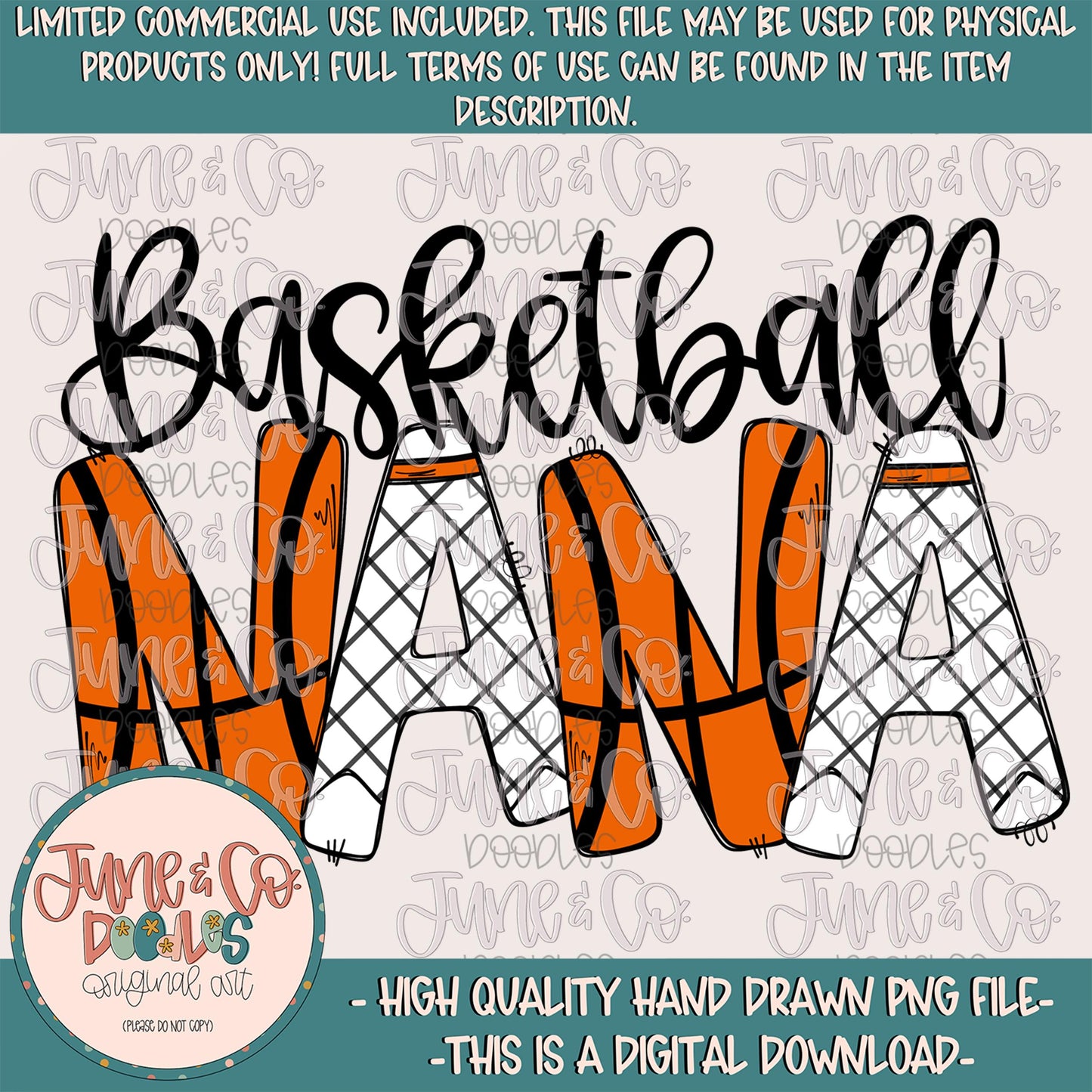 Basketball Nana PNG| Sports Grandma Sublimation File| Basketball Season Shirt Design| Hand Lettering| Hand Drawn Art| Digital Download