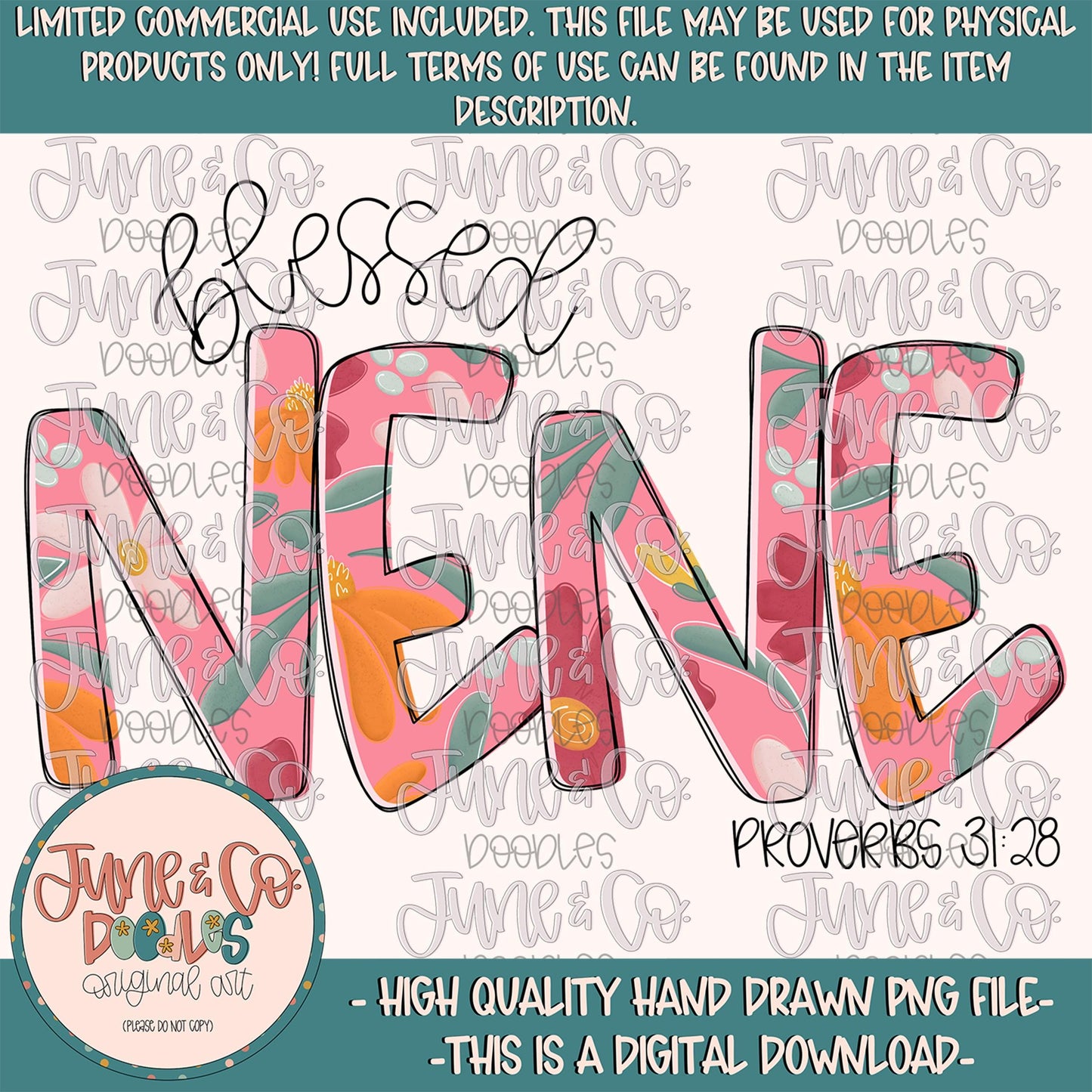 Blessed NeNe PNG| Proverbs 31 Bible Verse Sublimation File| Floral Mother's Day Shirt Design| Hand Lettered Printable Art| Instant Download
