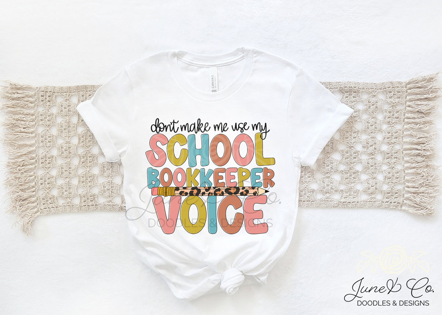 Don't Make Me Use My School Bookkeeper Voice PNG| School Bookkeeper Sublimation File| Bookkeeper Tee Design| Hand Lettered| Instant Download