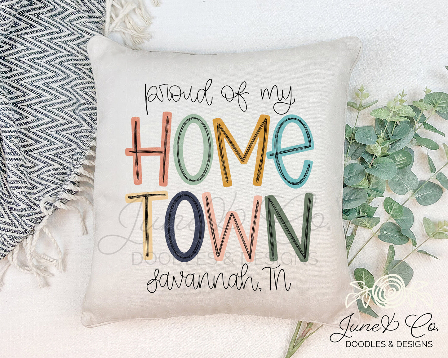 Proud Of My Home Town PNG| Custom City, State Sublimation File| Small Town Pride Shirt Design| Hand Lettered Printable Art| Instant Download