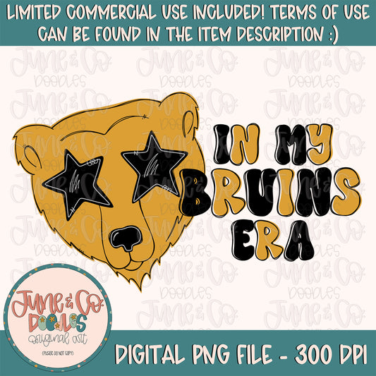 In My Bruins Era PNG| Game Day Mascot Sublimation File| School Spirit Shirt Design| Hand Lettered Printable Art| Instant Download