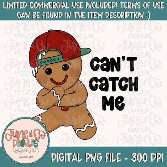 Can't Catch Me Boy PNG| Christmas Doodle Sublimation File| Holiday Season Shirt Design| Hand Sketched Printable Art| Instant Download