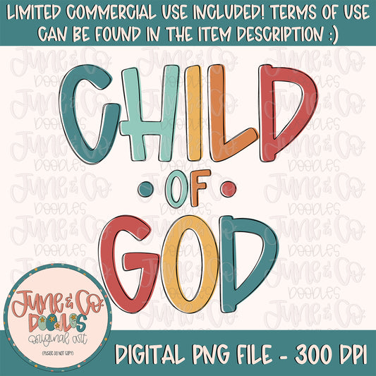 Child of God- Boy PNG| Boys Faith Sublimation File| Kids Christian Shirt Design| Hand Sketched Printable Art| Instant Download