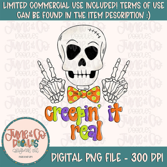 Creepin' It Real Skeleton PNG| Halloween Sublimation File| Trick or Treat Shirt Design| Hand Drawn Printable Art| Instant Download