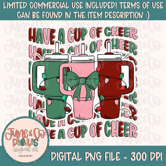 Cup Of Cheer Travel Cup PNG| Christmas Cheer Sublimation File| Holiday Season Shirt Design| Hand Lettered Printable Art| Instant Download