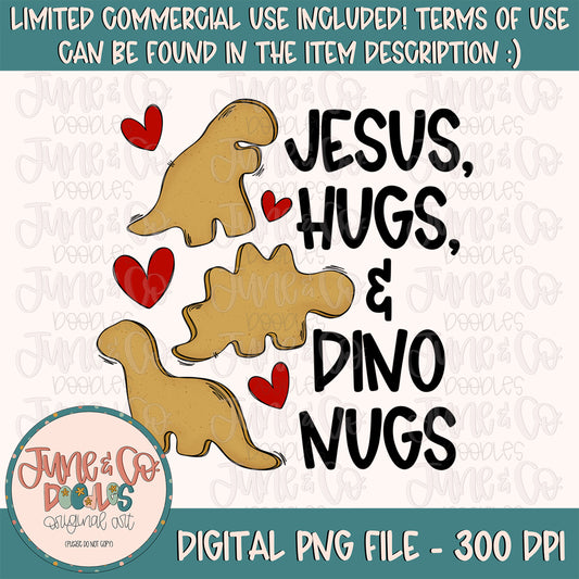 Jesus, Hugs, & Dino Nugs PNG| Chicken Nuggets Sublimation File| Boys Faith Shirt Design| Hand Lettered Printable Art| Instant Download