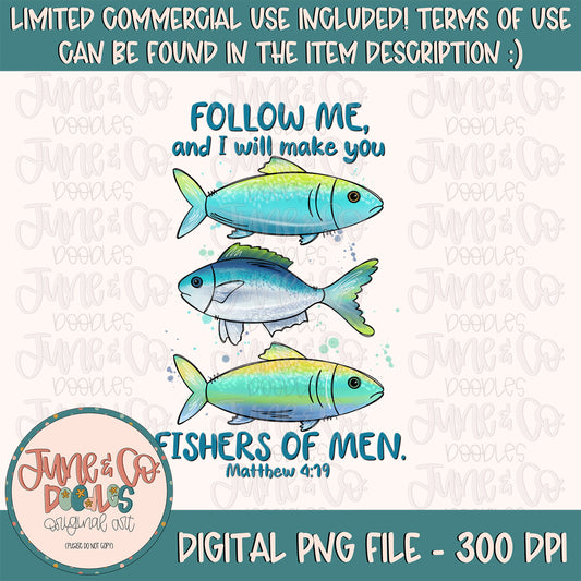 Fishers of Men PNG| Matthew 4:19 Bible Verse Sublimation File| Watercolor Fish Shirt Design| Christian Printable Art| Instant Download