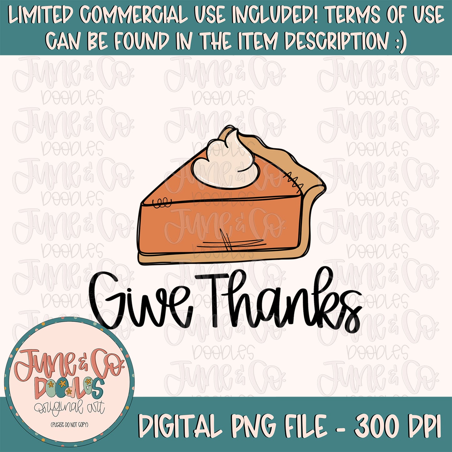 Give Thanks PNG| Thanksgiving Sublimation File| Favorite Thanksgiving Things Shirt Design| Hand Lettered Printable Art| Instant Download