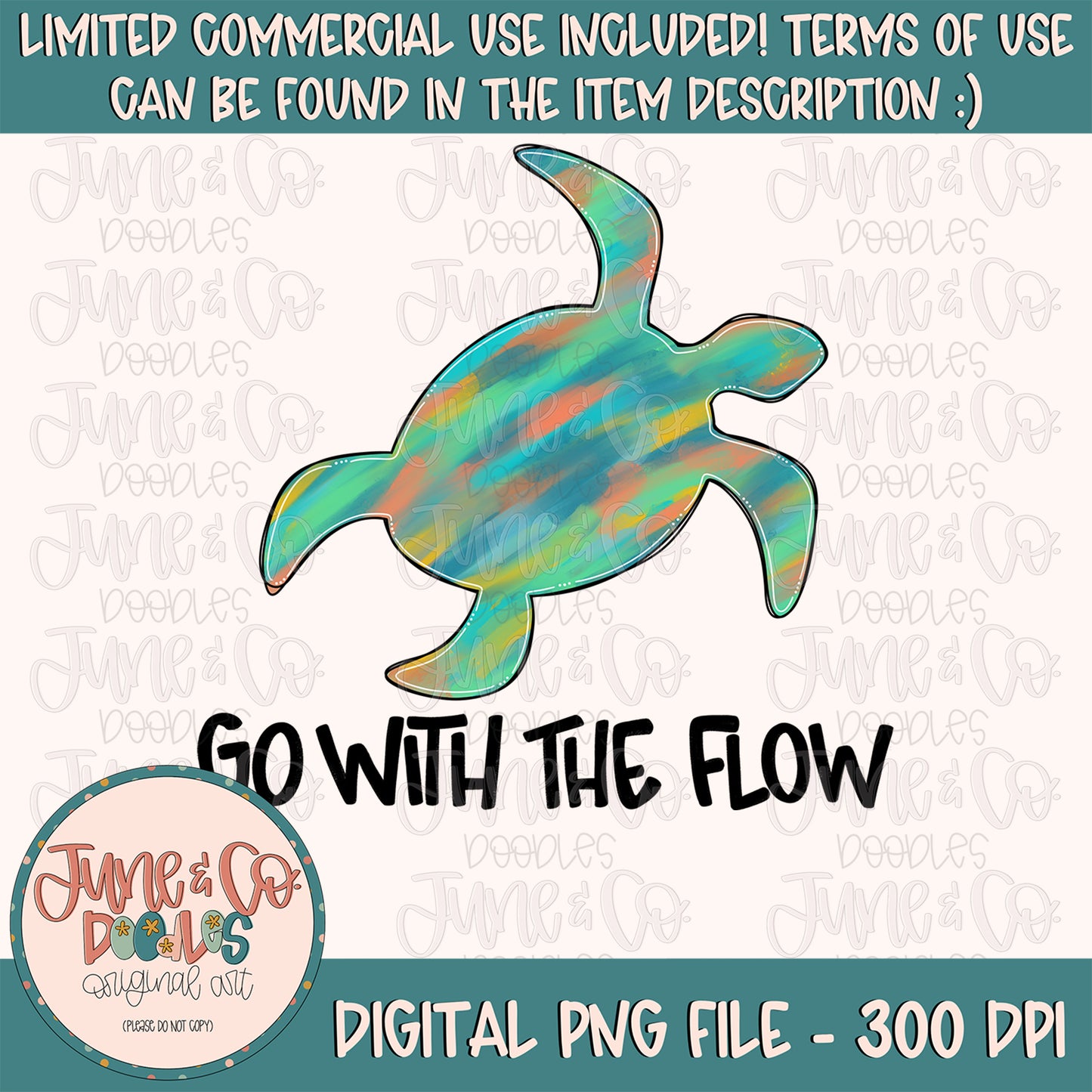 Go With The Flow PNG| Colorful Painted Sea Turtle Sublimation File| Kids Beach Shirt Design| Tropical Printable Art| Instant Download