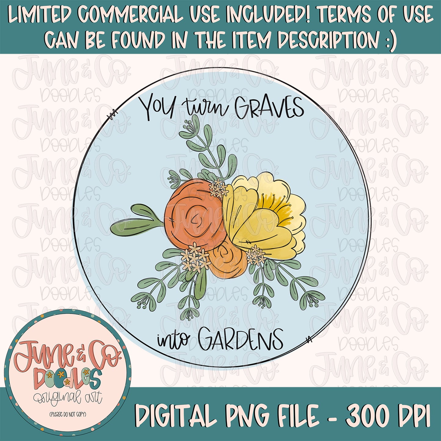 Graves Into Gardens Floral PNG| Christian Faith Sublimation File| Flowers Shirt Design| Hand Lettered Printable Art| Instant Download