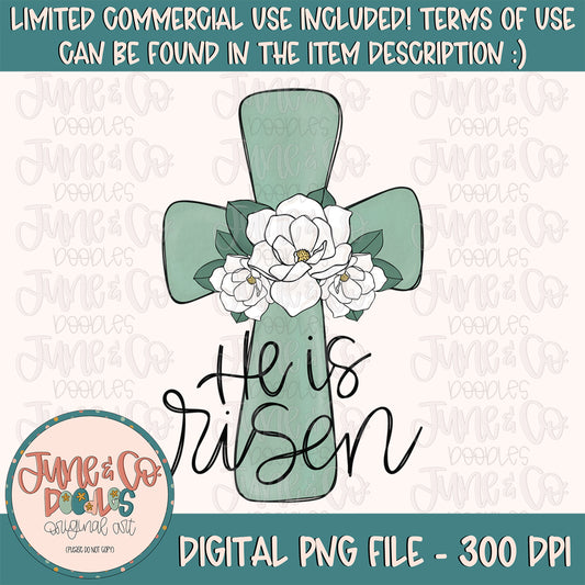 He Is Risen Magnolia Cross PNG| Matthew 28:6| Christian Easter Sublimation File| Faith Printable Art| Hand Lettered| Instant Download