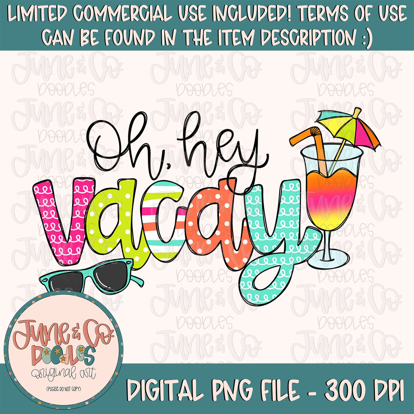 Oh, Hey Vacay PNG| Summer Vacation Sublimation File| Beach Shirt Design| Tropical Hand Lettered Printable Art| Instant Download