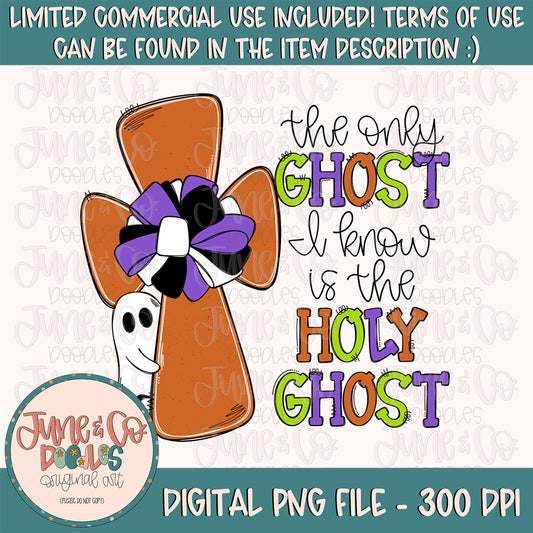 Holy Ghost PNG| Christian Fall Sublimation File| Spooky Season Shirt Design| Hand Lettered Printable Art| Instant Download