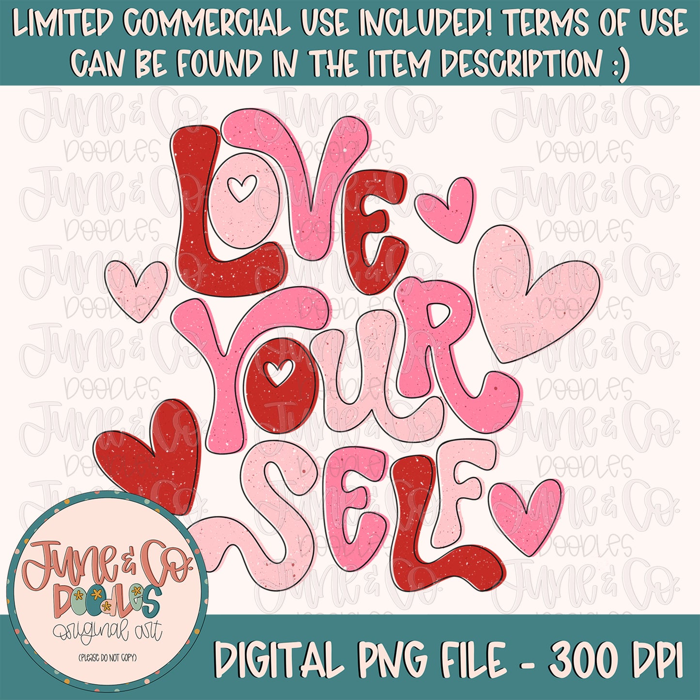 Love Yourself PNG| Retro Valentine's Sublimation File| Ladies Inspirational Shirt Design| Hand Lettered Printable Art| Instant Download