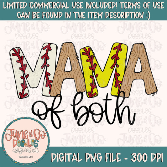 Mama of Both PNG| Sports Mom Sublimation File| Baseball and Softball Season Shirt Design| Hand Lettered Printable Art| Instant Download