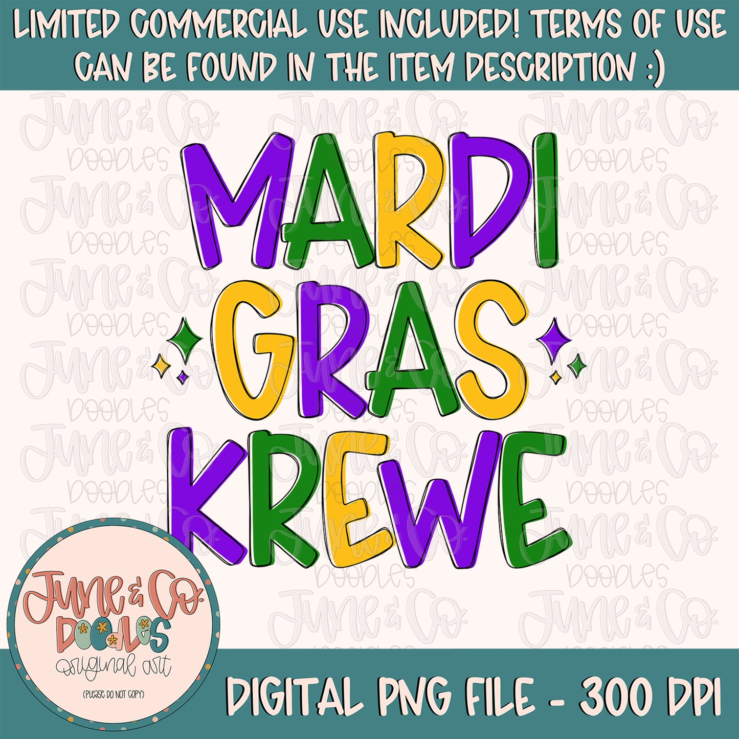 Mardi Gras Krewe PNG| Fat Tuesday Sublimation File| Laissez Les Bon Temps Rouler Shirt Design| Hand Lettered Printable Art| Instant Download