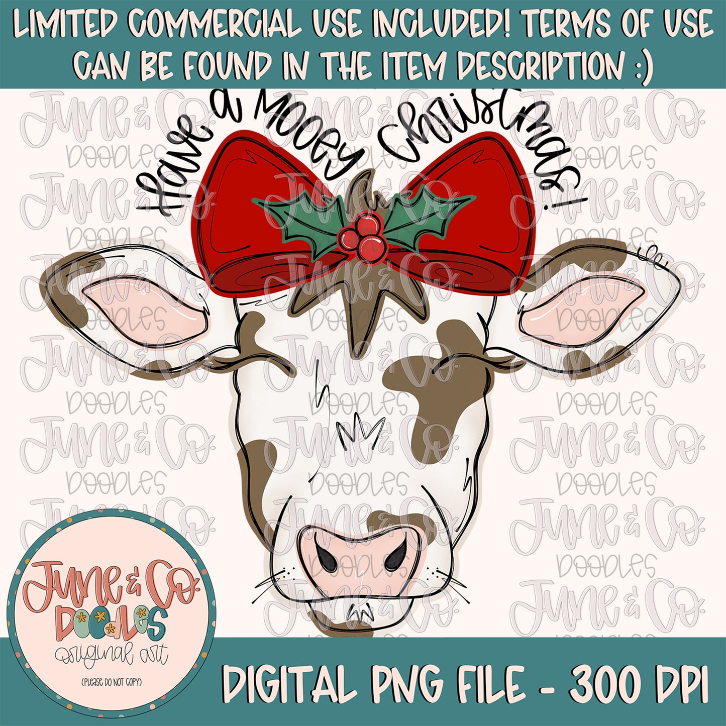 Mooey Christmas Girl PNG| Cow In Holly Bow Sublimation File| Girls Christmas Shirt Design| Hand Sketched Printable Art| Instant Download