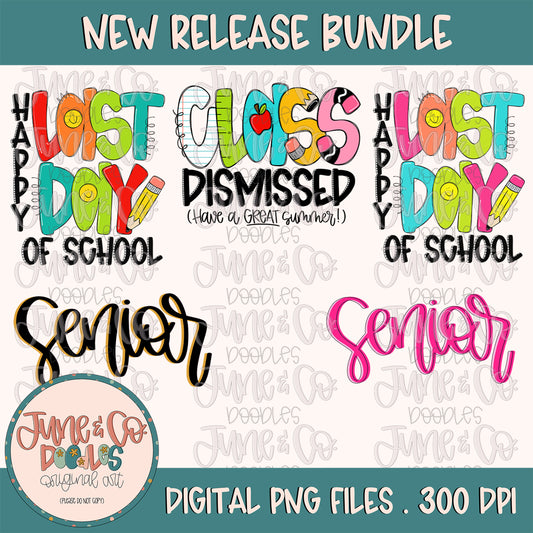 New Release Bundle 04/18/24| 5 End Of School Graphics At A Discounted Rate!