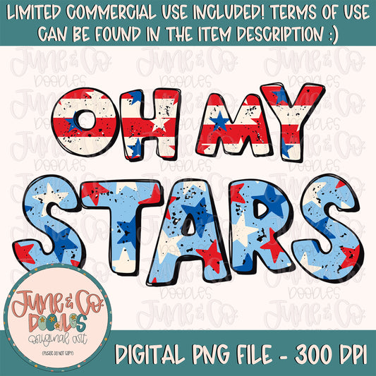 Oh My Stars PNG| 4th of July Sublimation File| Kids Patriotic Shirt Design| Stars & Stripes| Independence Day Printable| Instant Download