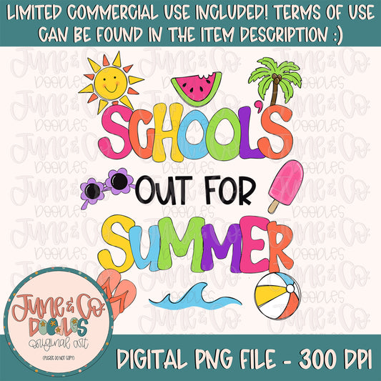 School's Out For Summer PNG| End of School Sublimation File| Bright Summer Shirt Design| Hand Lettered| Printable Art| Instant Download