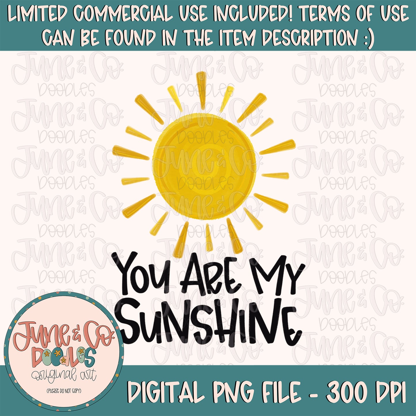 You Are My Sunshine PNG| Nursery Rhyme Sublimation File| Kids And Babies Shirt Design| Hand Lettered Printable Art| Instant Download