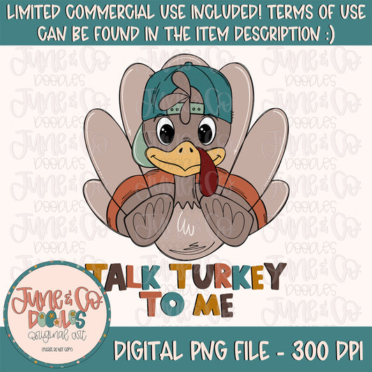 Talk Turkey To Me Boy PNG| Cool Turkey In Hat Sublimation File| Boys Thanksgiving Shirt Design| Hand Drawn Printable Art| Instant Download