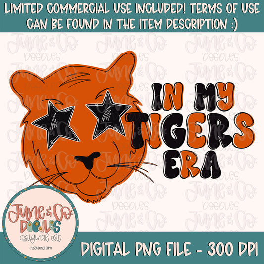 In My Tigers Era PNG| Game Day Mascot Sublimation File| School Spirit Shirt Design| Hand Lettered Printable Art| Instant Download