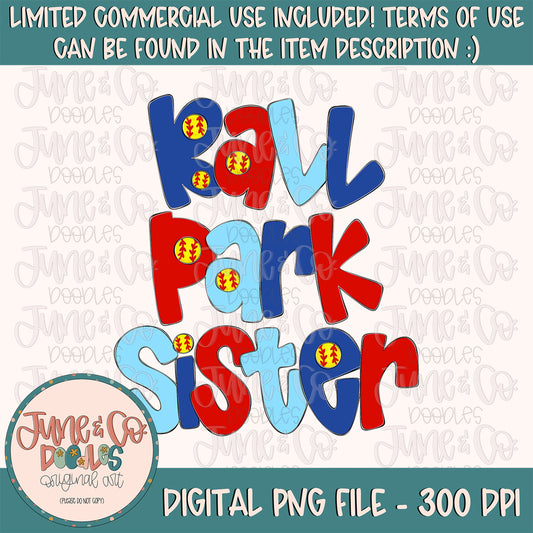 Ballpark Sister PNG| Softball Sibling Sublimation File| Spring Sports Shirt Design| Hand Lettered Printable Art Instant Download