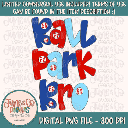 Ballpark Bro PNG| Baseball Sibling Sublimation File| Spring Sports Shirt Design| Hand Lettered Printable Art Instant Download