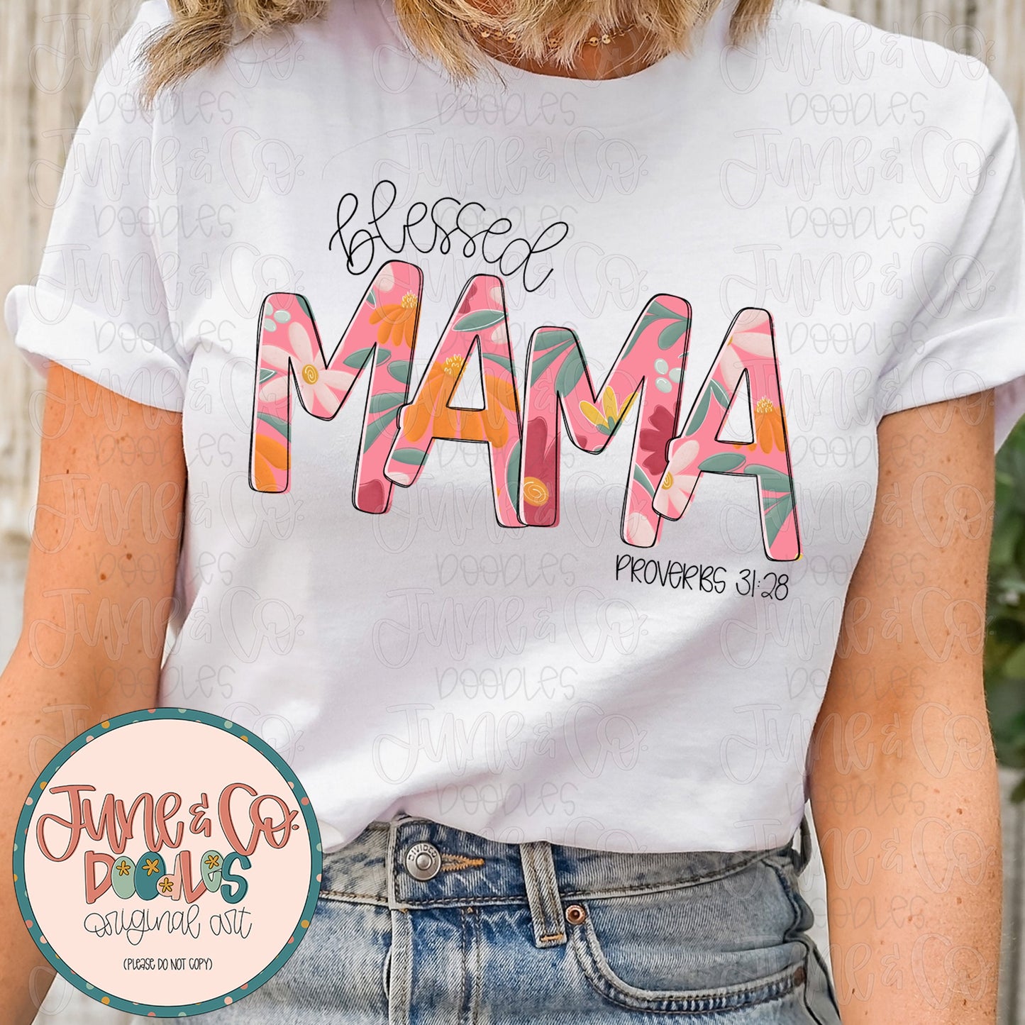 Blessed Mama PNG| Proverbs 31 Bible Verse Sublimation File| Floral Mother's Day Shirt Design| Hand Lettered Printable Art| Instant Download