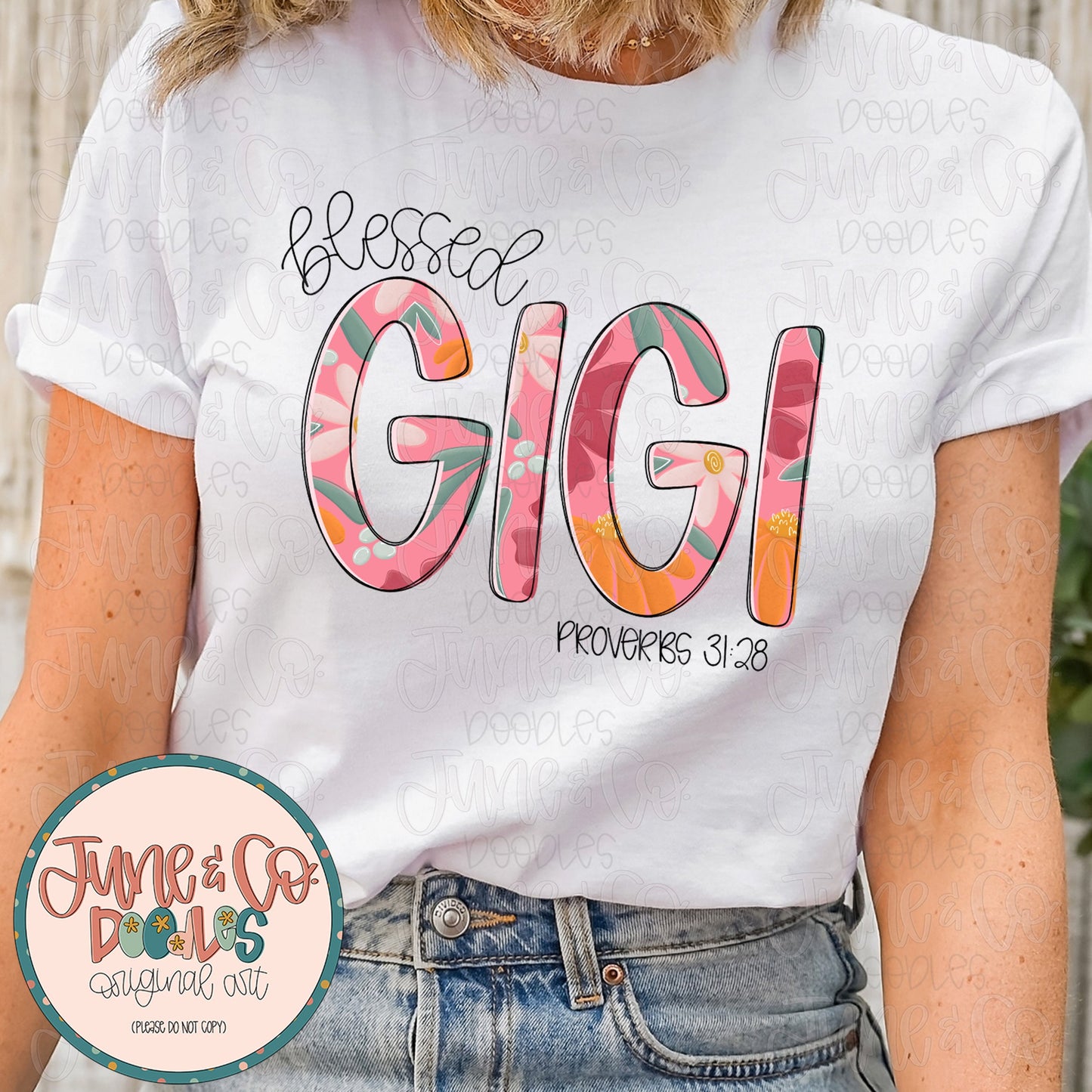 Blessed Gigi PNG| Proverbs 31 Bible Verse Sublimation File| Floral Mother's Day Shirt Design| Hand Lettered Printable Art| Instant Download