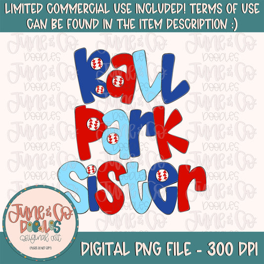 Ballpark Sister PNG| Baseball Sibling Sublimation File| Spring Sports Shirt Design| Hand Lettered Printable Art Instant Download