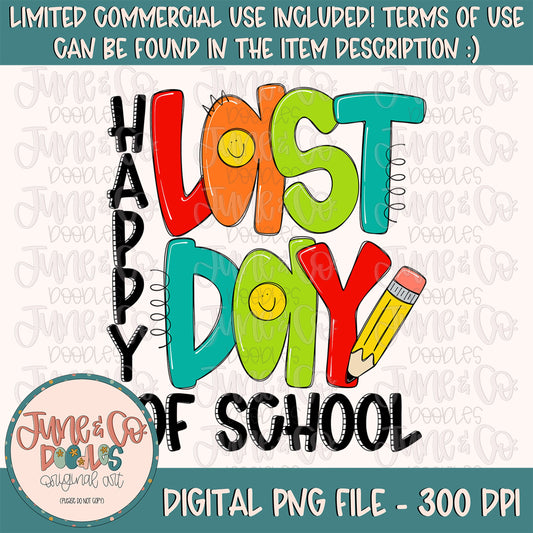 Happy Last Day Of School-Boy PNG| School's Out Sublimation File| Student/Teacher Shirt Design| Hand Lettered Printable Art|Instant Download