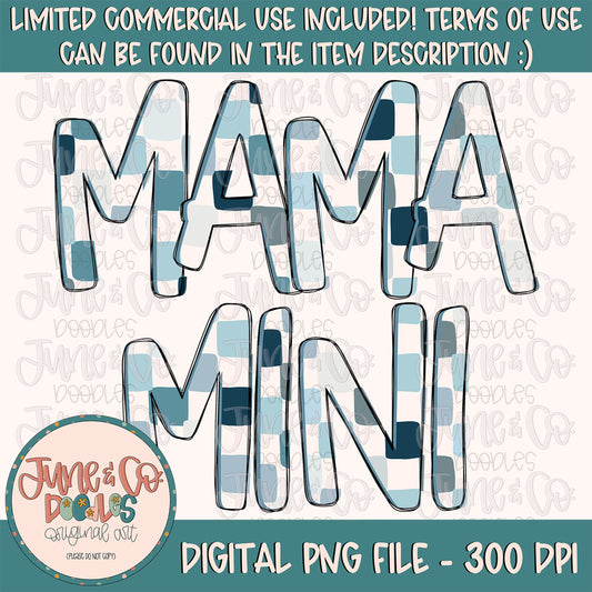 Blue Checked Mama and Mini PNG Bundle| Mom And Me Sublimation File| Mother's Day Shirt Design| Hand Lettered Printable Art| Instant Download