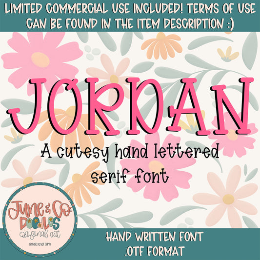 Jordan Font| Hand Written Serif Font| Funky Hand Lettering| OTF File| Cutesy Hand Writing Font| Instant Download