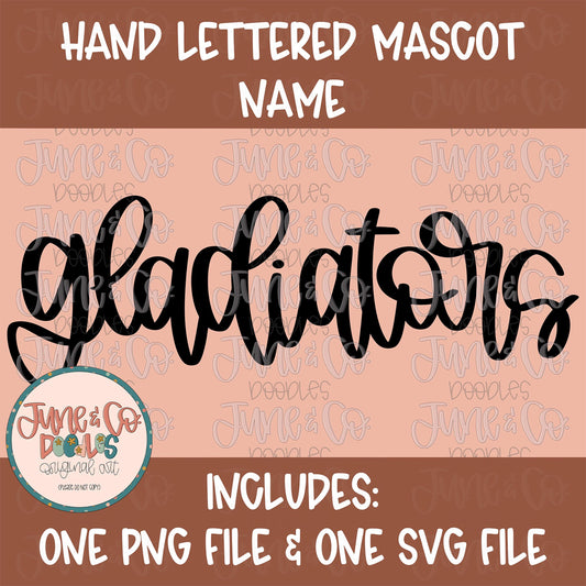 Gladiators Mascot Lettering PNG| Team Spirit Sublimation File| Sports Team SVG| Hand Lettered Printable Art| Instant Download