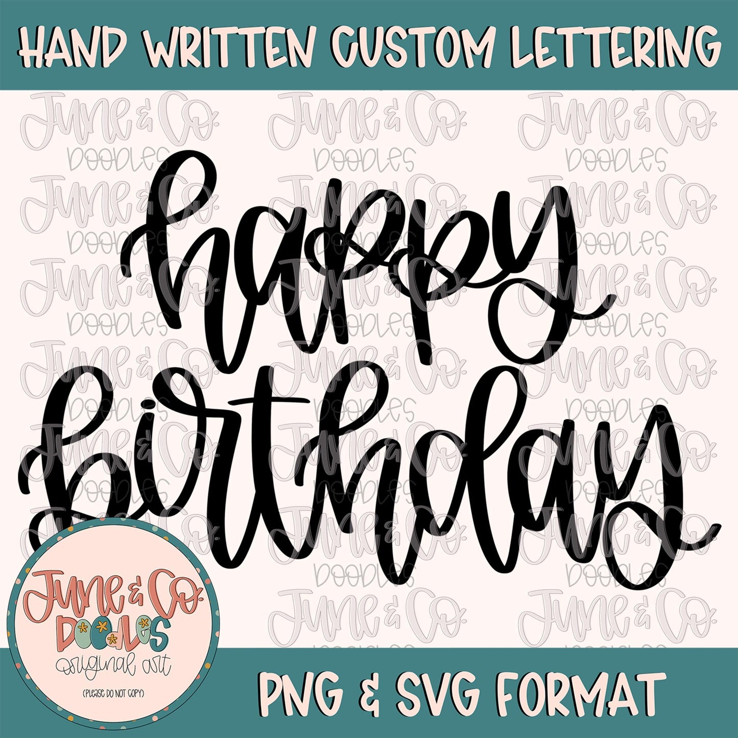 Happy Birthday Lettering PNG| Birthday Calligraphy| Party Banner Lettering| Greeting Card Lettering| Hand Lettered SVG| Instant Download