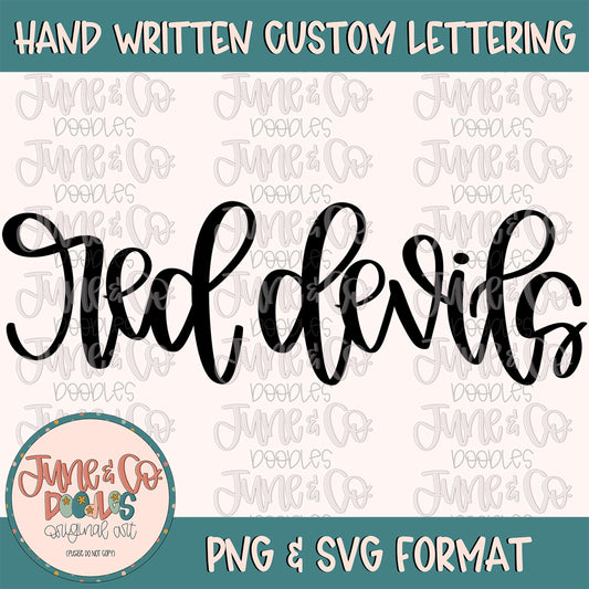 Red Devils Mascot Lettering PNG| Team Spirit Sublimation File| Sports Team SVG| Hand Lettered Printable Art| Instant Download