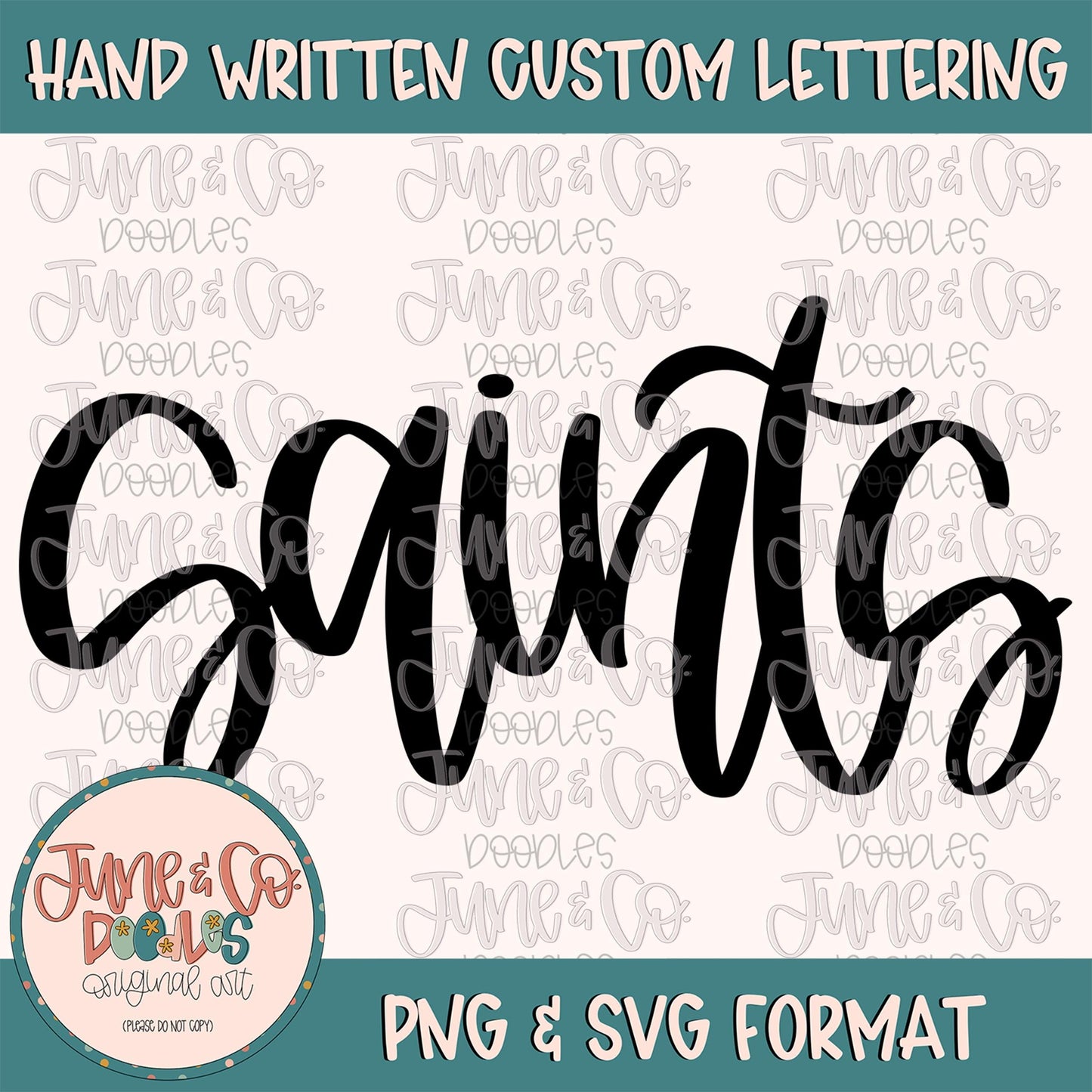 Saints Mascot Lettering PNG| Team Spirit Sublimation File| Sports Team SVG| Hand Lettered Printable Art| Instant Download