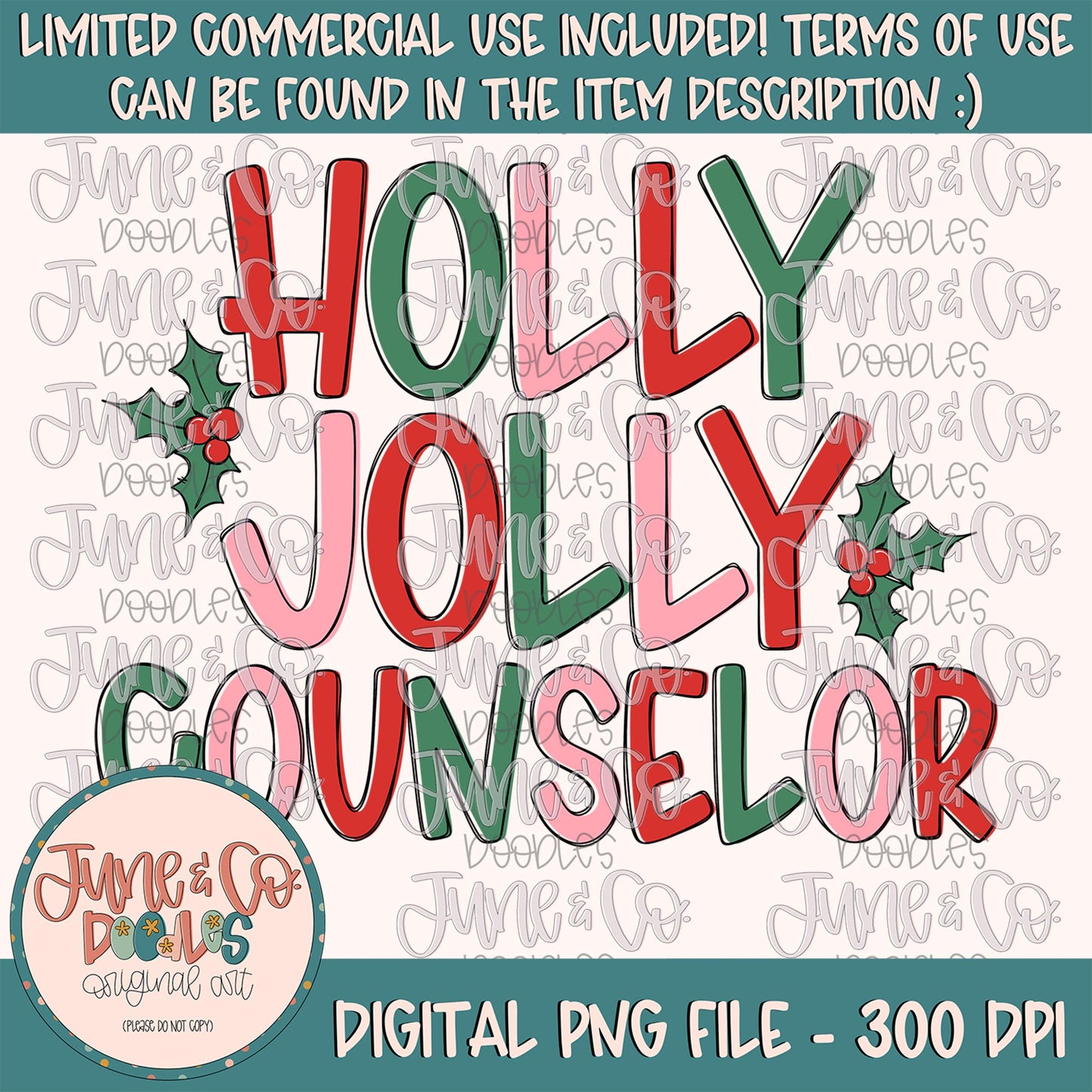 Holly Jolly Counselor PNG| Christmas Counselor Sublimation File| Holiday Season Shirt Design| Hand Lettered Printable Art| Instant Download