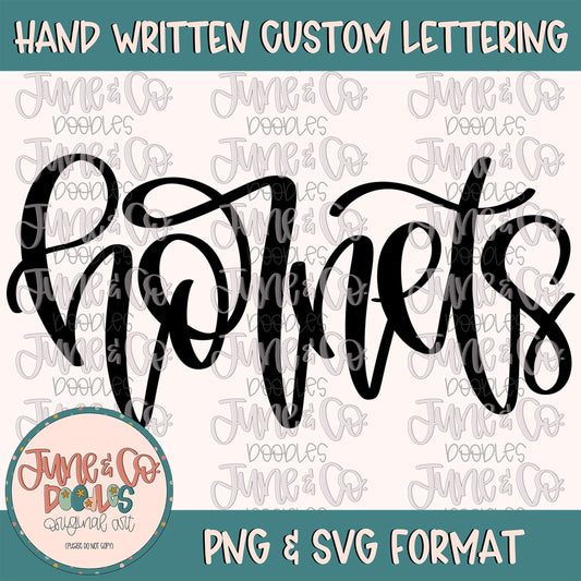 Hornets Mascot Lettering PNG| Team Spirit Sublimation File| Sports Team SVG| Hand Lettered Printable Art| Instant Download