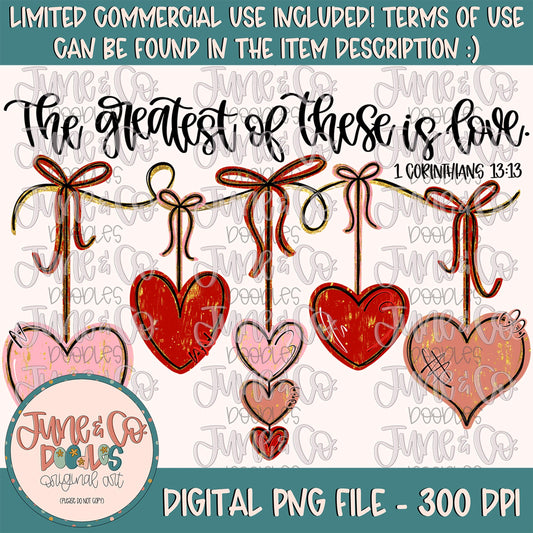 Greatest Of These Hearts PNG| Hanging Hearts Sublimation File| Christian Valentine's Day Shirt Design| Hand Drawn Art| Digital Download