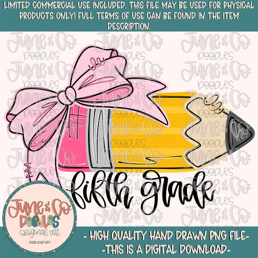 Girls Fifth Grade Pencil PNG| Coquette Back To School DTF File| Elementary Grade Level Shirt Design| Hand Drawn Art| Digital Download